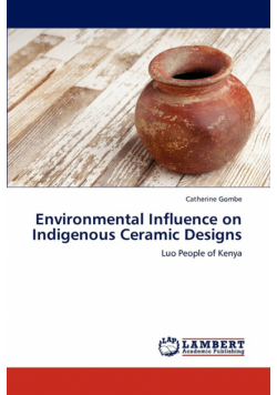 Environmental Influence on Indigenous Ceramic Designs