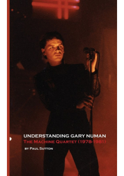 Understanding Gary Numan