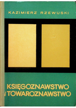Księgoznawstwo i towaroznawstwo