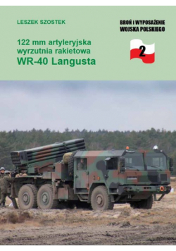 122 mm artyleryjska wyrzutnia rakietowa WR 40 Langusta