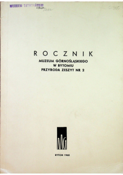 Rocznik muzeum górnośląskiego w Bytomiu przyroda zeszyt nr 2