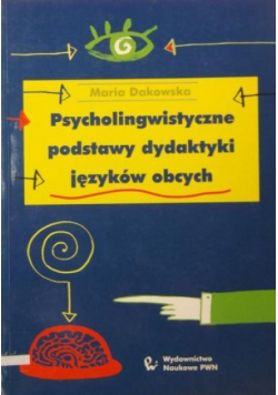 Psycholingwistyczne podstawy dydaktyki języków obcych