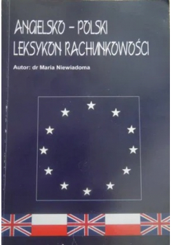Angielsko - Polski leksykon rachunkowości