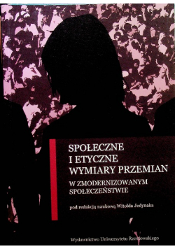 Społeczne i etyczne wymiary przemian
