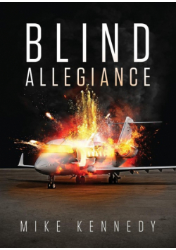 Blind Allegiance