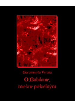 O Babilonie mieście piekielnym