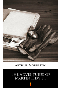 The Adventures of Martin Hewitt
