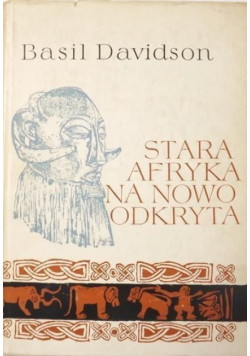 Stara Afryka na nowo odkryta