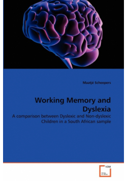 Working Memory and Dyslexia