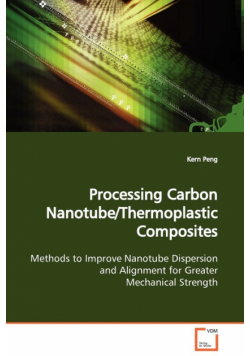 Processing Carbon Nanotube/Thermoplastic Composites