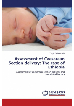 Assessment of Caesarean Section Delivery