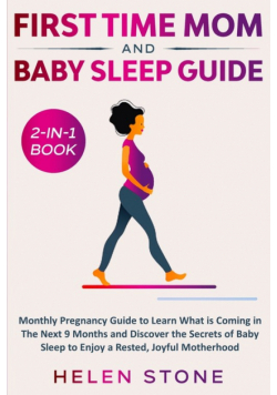First Time Mom and Baby Sleep Guide 2-in-1 Book