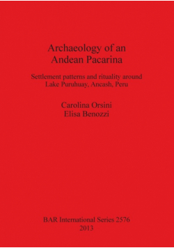 Archaeology of an Andean Pacarina