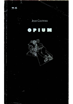 Opium Dziennik kuracji odwykowej