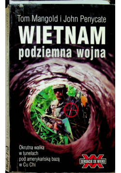 Wietnam podziemna wojna