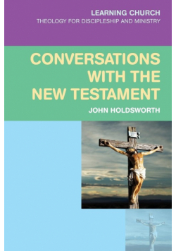 Conversations with the New Testament
