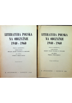 Literatura Polska na obczyźnie 1940-1960 tom 1 i 2