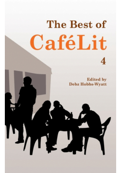 The Best of CaféLit 4