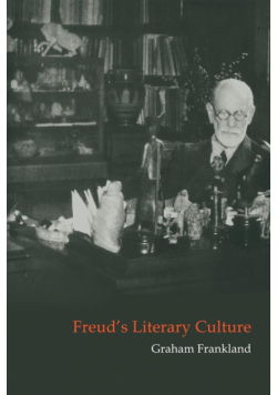 Freud's Literary Culture
