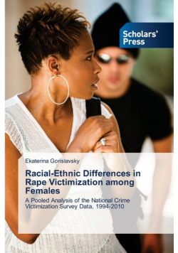 Racial-Ethnic Differences in Rape Victimization among Females