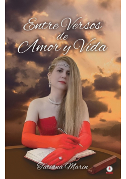 Entre versos de amor y vida