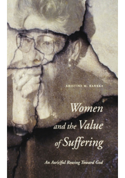 Women and the Value of Suffering