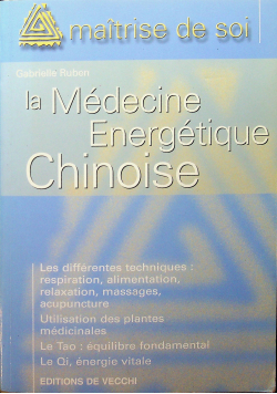 Se soigner par la médecine énergétique chinoise