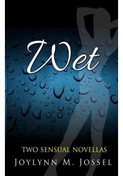 Wet