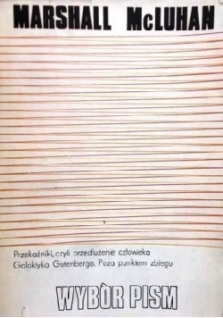 McLuhan Wybór pism