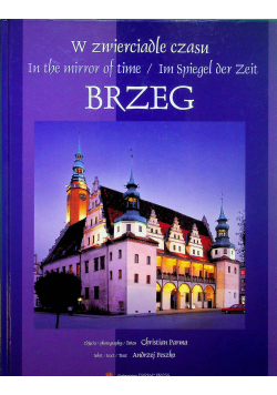 W zwierciadle czasu  Brzeg