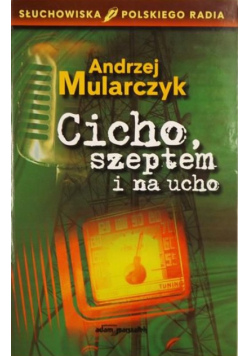 Cicho szeptem i na ucho
