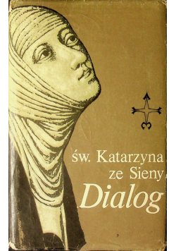 Św Katarzyna ze Sieny Dialog