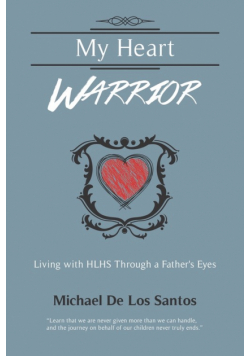 My Heart Warrior