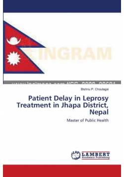 Patient Delay in Leprosy Treatment in Jhapa District, Nepal