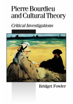 Pierre Bourdieu and Cultural Theory