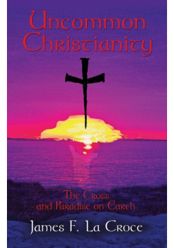 Uncommon Christianity