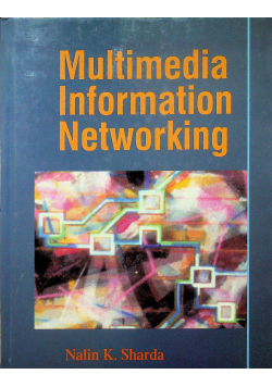Multimedia information networking