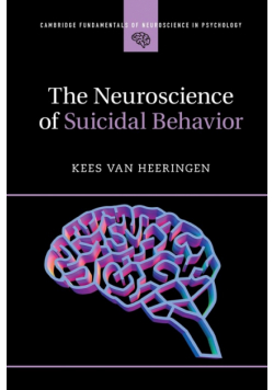 The Neuroscience of Suicidal Behavior