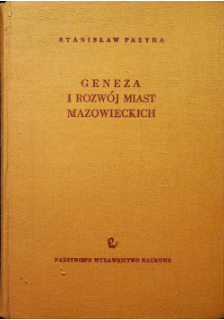 Geneza i rozwój miast mazowieckich