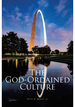The God-Ordained Culture