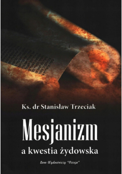 Mesjanizm a kwestia żydowska