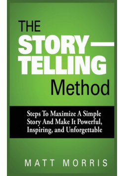 The Storytelling Method
