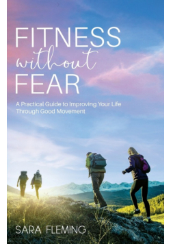 Fitness without Fear