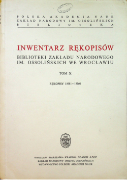 Inwentarz Rękopisów Tom X