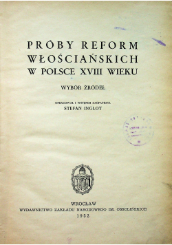 Próby reform włościańskich w Polsce XVIII wieku
