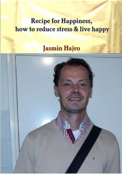 Recipe for Happiness, how to reduce stress & live happy