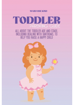 Toddler Parenting Guide