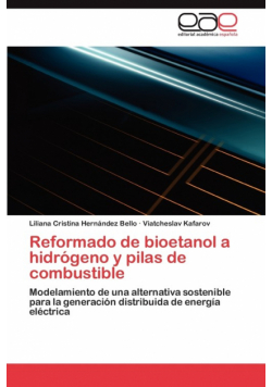 Reformado de Bioetanol a Hidrogeno y Pilas de Combustible