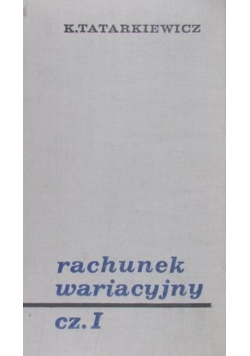 Rachunek wariacyjny część 1