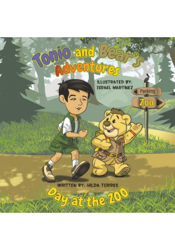 Tonio and Bear's Adventures